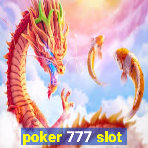 poker 777 slot