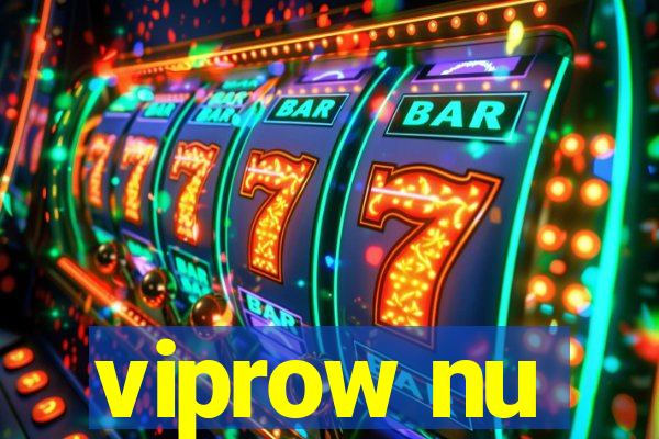 viprow nu