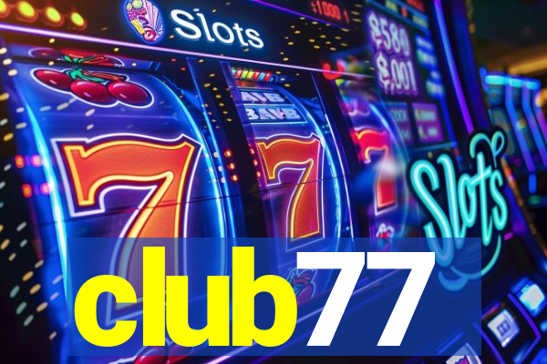 club77