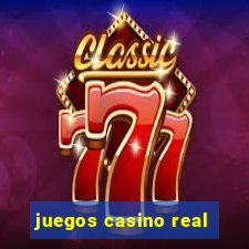 juegos casino real