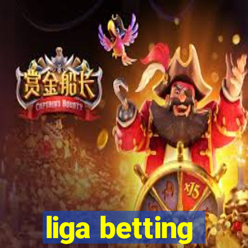 liga betting