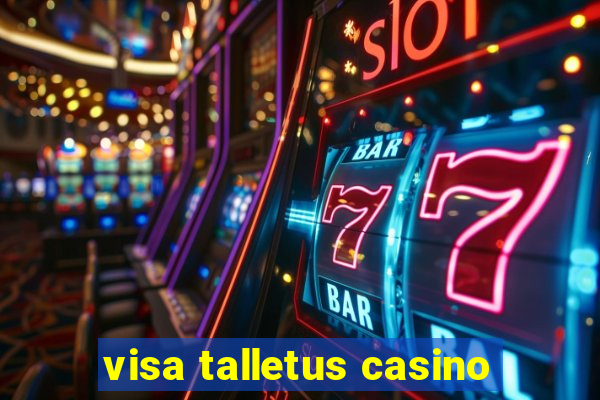 visa talletus casino