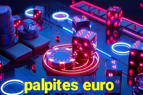 palpites euro