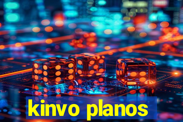 kinvo planos