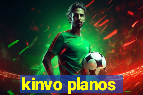 kinvo planos