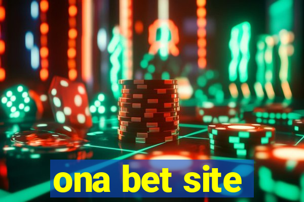 ona bet site