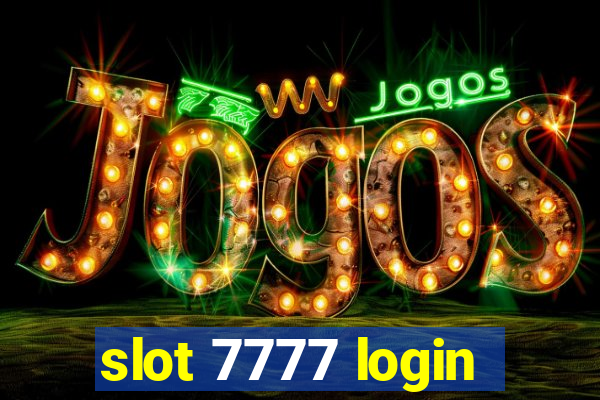 slot 7777 login