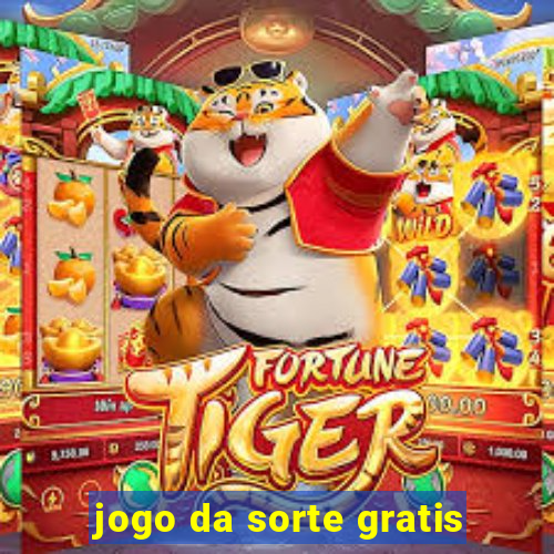 jogo da sorte gratis