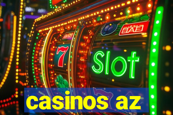 casinos az