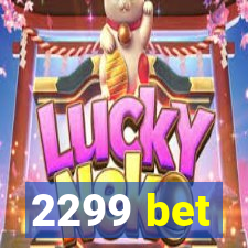 2299 bet