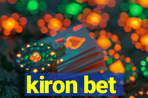 kiron bet