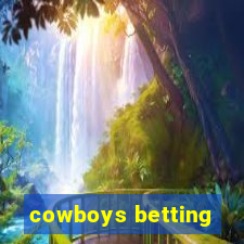 cowboys betting