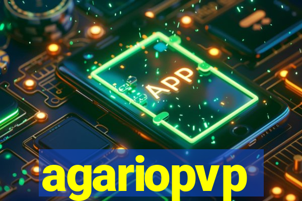 agariopvp