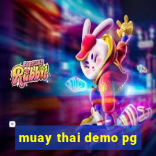 muay thai demo pg