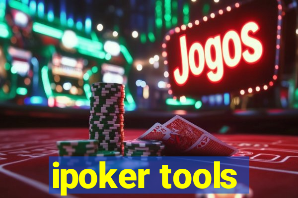 ipoker tools