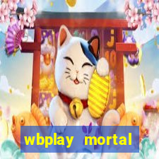 wbplay mortal kombat mobile