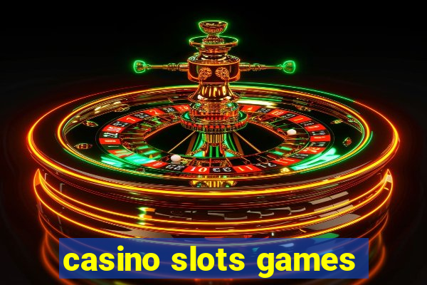 casino slots games