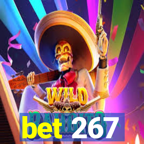 bet 267