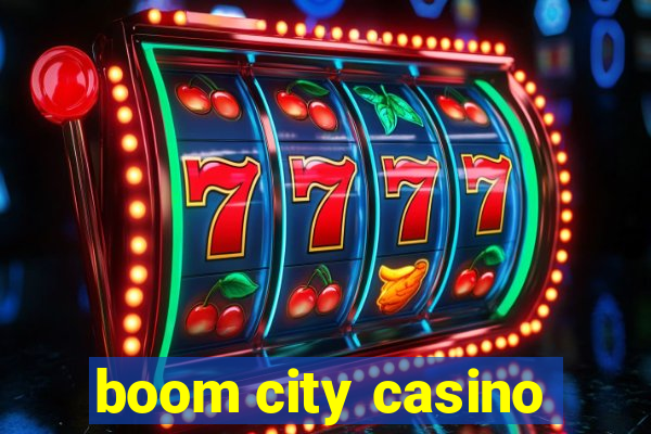 boom city casino