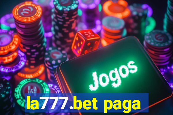 la777.bet paga