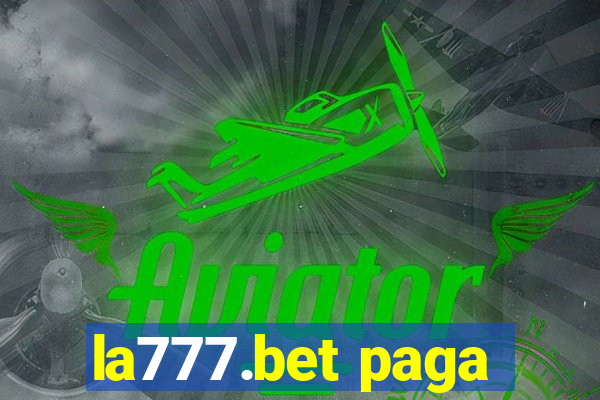 la777.bet paga