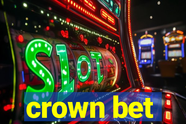 crown bet