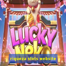 riqueza slots website