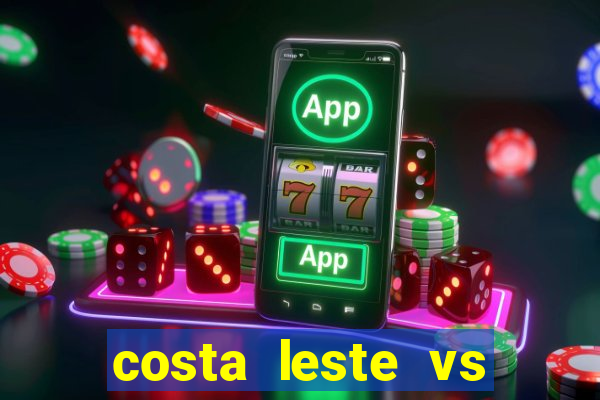 costa leste vs costa oeste