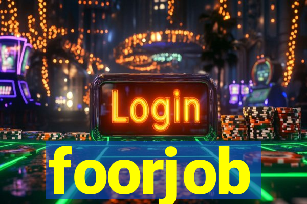 foorjob