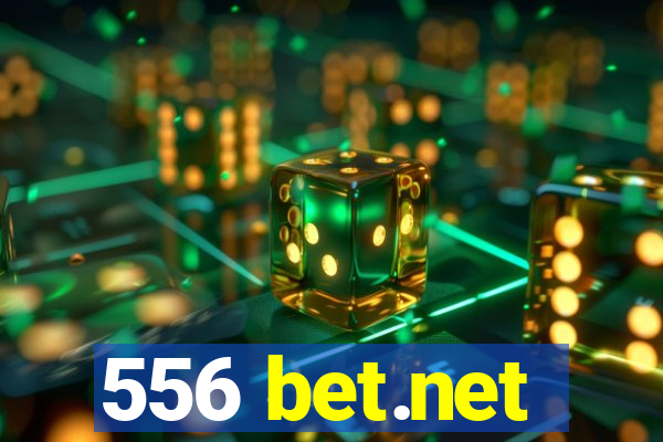 556 bet.net