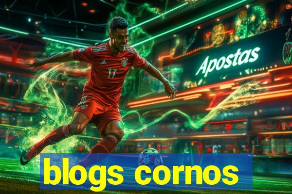 blogs cornos