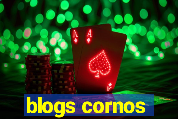 blogs cornos