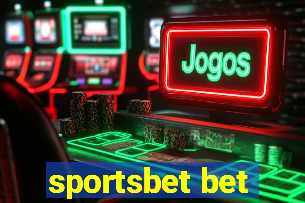 sportsbet bet