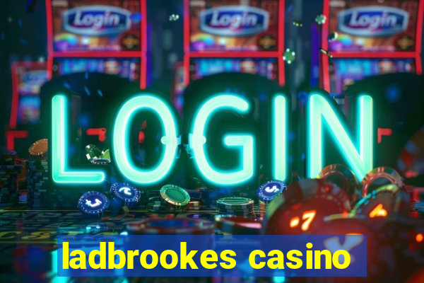 ladbrookes casino