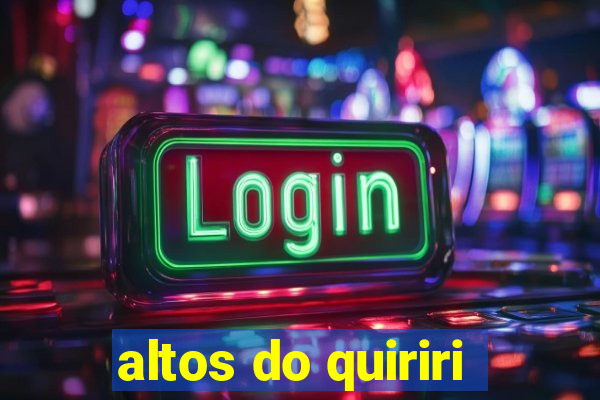 altos do quiriri