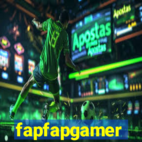 fapfapgamer