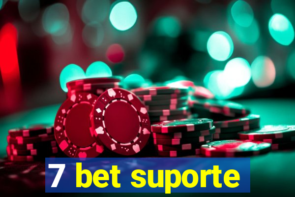 7 bet suporte