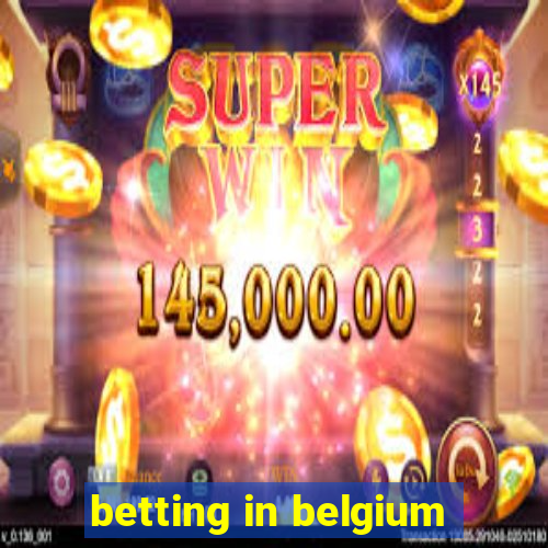 betting in belgium