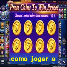 como jogar o joguinho do tigre para ganhar dinheiro