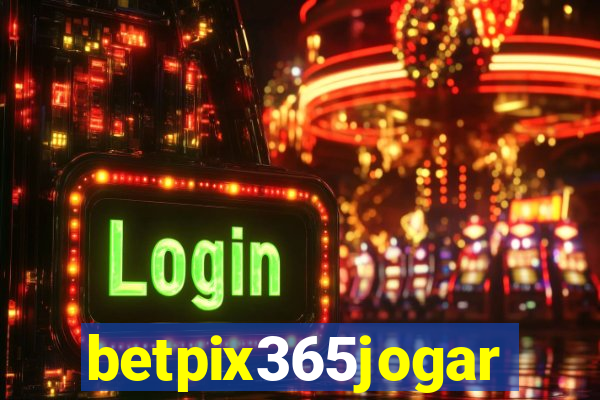 betpix365jogar