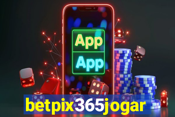 betpix365jogar