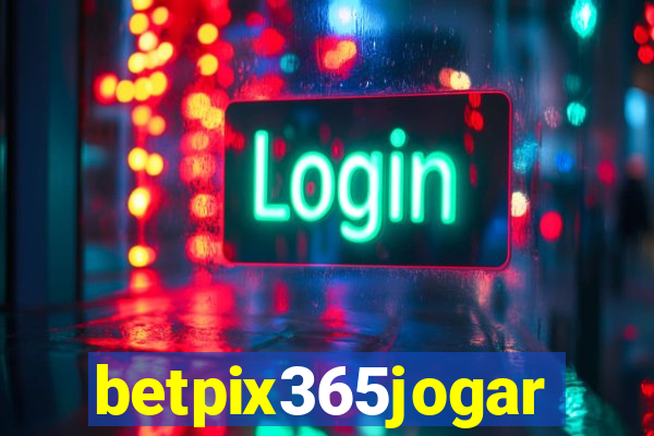 betpix365jogar