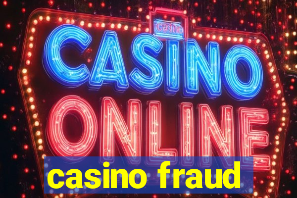 casino fraud