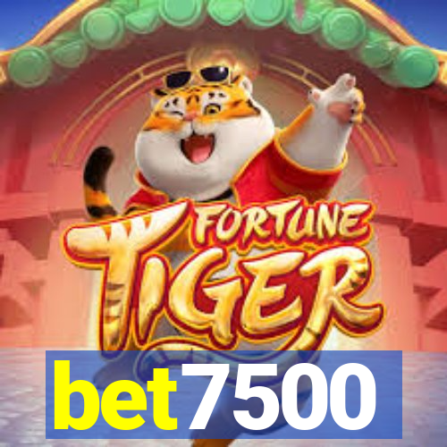 bet7500