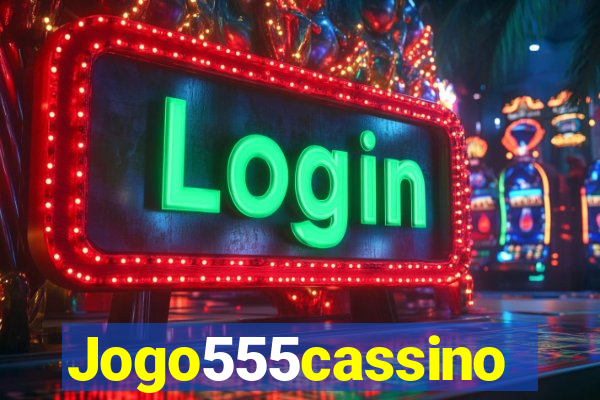 Jogo555cassino