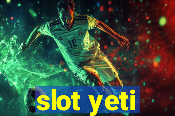 slot yeti