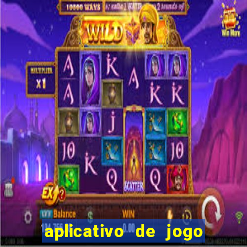 aplicativo de jogo ganhar dinheiro