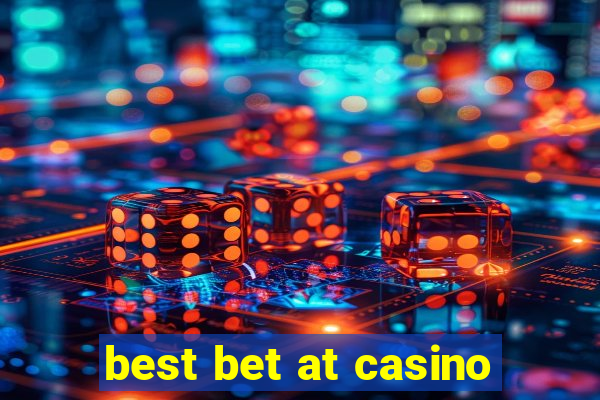 best bet at casino