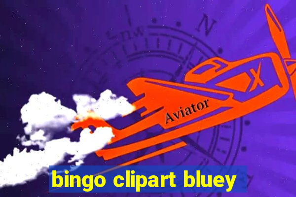 bingo clipart bluey