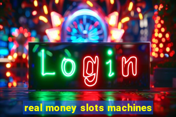 real money slots machines